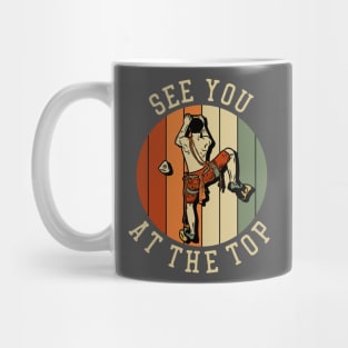 See You At The Top Vintage Mug